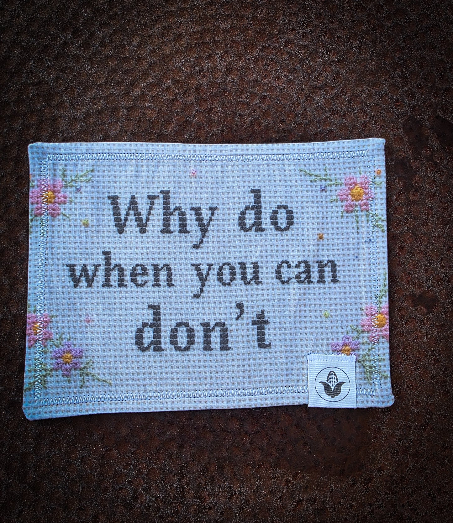 Why Do When You Can Don't Handkerchief