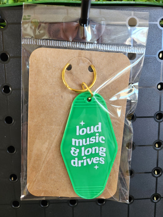 Loud Music & Long Drives Motel Keychain