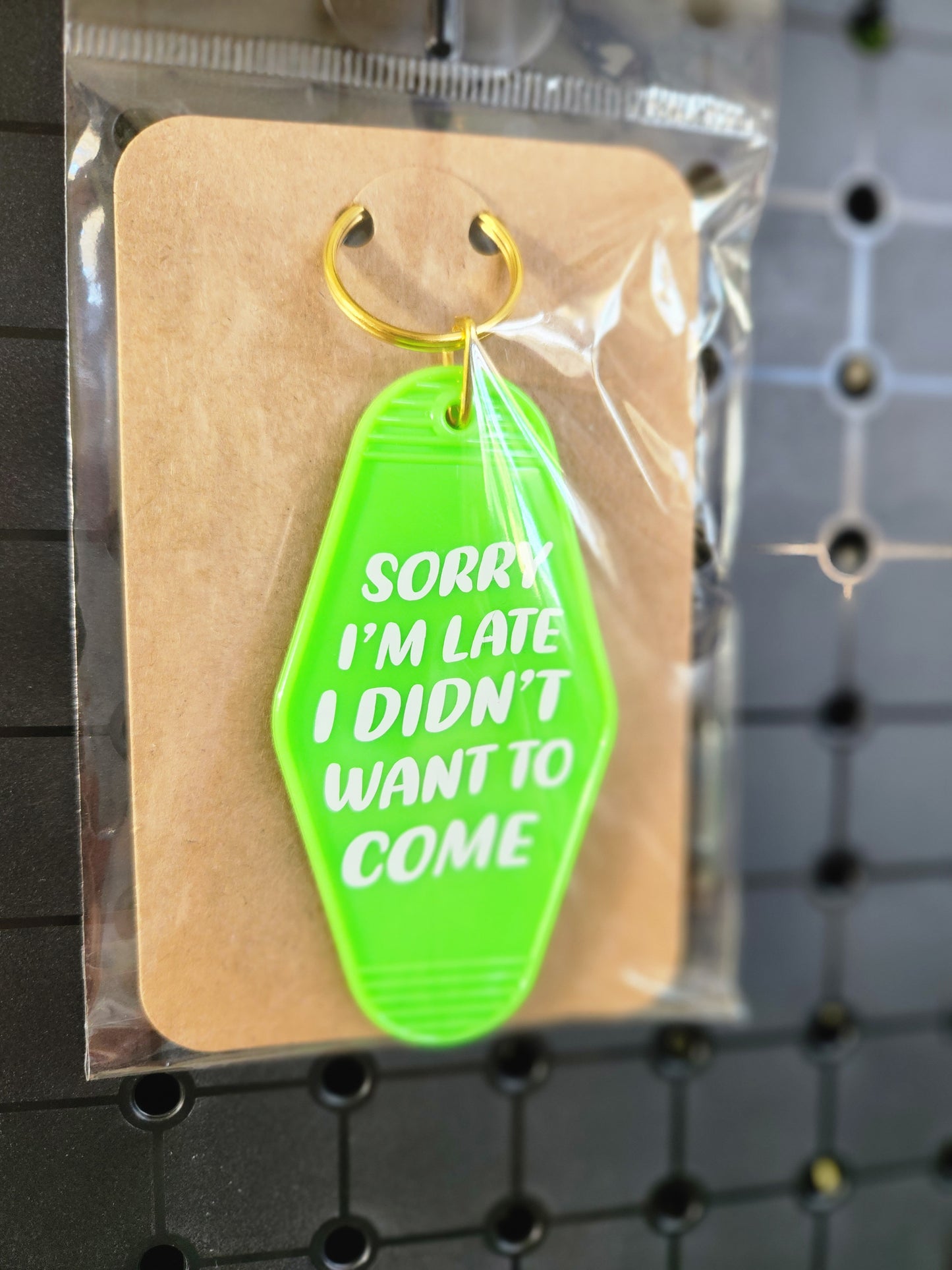 Sorry I'm Late Green Motel Keychain